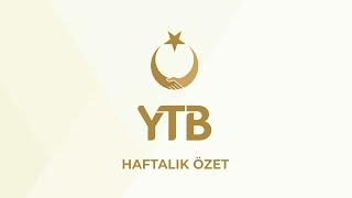 YTB Hafta Özeti | 18-24 Eylül 2023