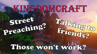 How to spread Christianity - KingdomCraft