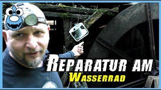 Reparatur am WasserradSchweißen, einstellen, fit für den Winter