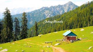 Jahaz Banda Kumrat Valley  (4K)