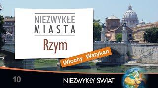 Niezwykly Swiat - Rzym - Lektor PL - 69 min.