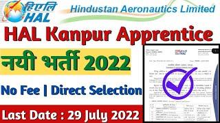 HAL Kanpur Apprentice 2022, Hindustan Aeronautics Limited Kanpur Apprentice Vacancy 2022