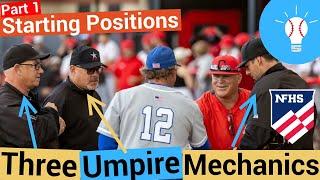 Three Umpire System - Part 1: Starting Positions