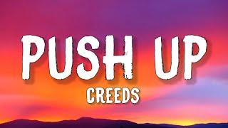 Creeds - Push Up (Lyrics) | Tiktok