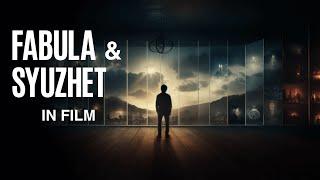 WHAT IS FABULA AND SYUZHET IN FILM AND WHAT DOES IT MEAN?