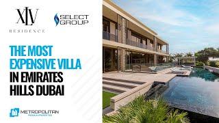 XLV Residence by Select Group: The Most Expensive Villa in Emirates Hills, Dubai 