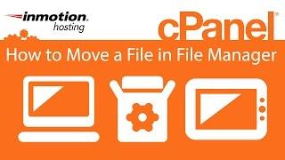 cPanel: How to Move a File in File Manager