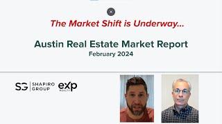 February 2024 Austin Real Estate Market Update