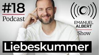 DateDoktor Emanuel Show | Podcast #18 Liebeskummer bei Männern und Frauen