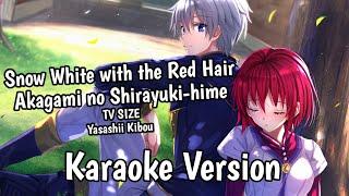 Snow White with the Red Hair OP - TV SIZE - Yasashii Kibou (やさしい希望) | Instrumental Karaoke Version