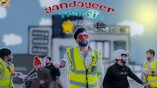 Gandager Traffic wala |Ok boys| Pashto funny