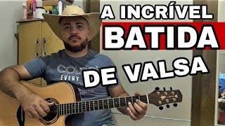 como fazer a incrível batida de valsa no violão