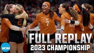 Texas vs. Nebraska: 2023 NCAA volleyball championship | FULL REPLAY