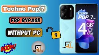 Tecno Pop 7/Pop 7 Pro FRP Bypass Without PC Android 12 & 13 | Tecno Google Account Remove Without Pc