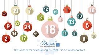 Das 18. Türchen des "Musikalischen Adventskalenders 2024" der Gebietskirche Nord- und Ostdeutschland