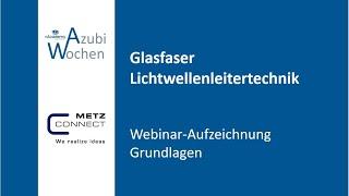 Glasfaser | Lichtwellenleitertechnik