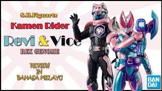 S.H.Figuarts Kamen Rider Revi & Vice - Unboxing & Review in Bahasa Malaysia