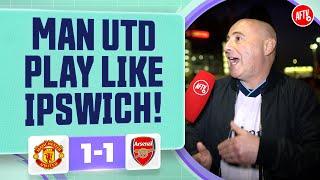 Man Utd Play Like Ipswich! (Julian) | Manchester United 1-1 Arsenal