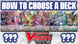 Which Vanguard Overdress Deck Is For You | What Deck is Best For a New Player