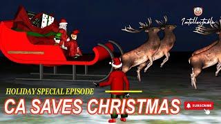 CA THE CLOWN - SPECIAL HOLIDAY EPISODE - CA SAVES CHRISTMAS | Intellectable