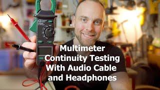 How to use a Multimeter for Continuity - Audio cable and headphones test