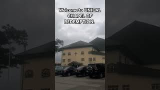 welcome to UNICAL chapel of redemption