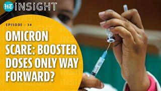 Omicron Scare: As experts warn of third wave risk, should India plan for booster doses?