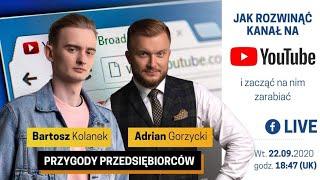 Jak rozwinąć kanał na YouTube i na nim zarabiać?