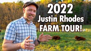 2022 Farm + Homestead Tour W/ Justin Rhodes!