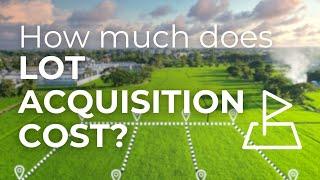 How Much Does Lot Acquisition Cost in 2023?