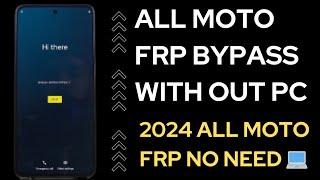 Moto E13 Frp Bypass WithOut PC Android 13 & 14 / All Motorola Frp Bypass WithOut Pc Android 13.14