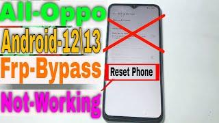 All Oppo Frp Bypass Reset Not Working Android 12/13 | Oppo A57 (Cph 2387) Frp Bypass New Method 2023