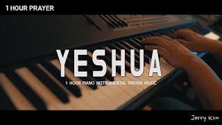 [1Hours] Yeshua | Jesus Image | Prayer | Presence | Worship Piano | Instrumental