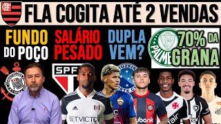 TIMÃO DESESPERADO! IVAN CAVALEIRO NO SP? 2 VENDAS NO FLA! BAITA SAÍDA NO ZÊRO! VERDÃO TOP1, RAYAN E+