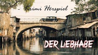 Der liebhabe | Krimi Hörspiel