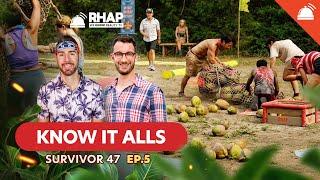 Know-It-Alls: Survivor 47 Ep 5