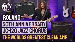 50th Anniversary Roland JC-120 Jazz Chorus - Celebrating 50 Years Of This LEGENDARY Amp!