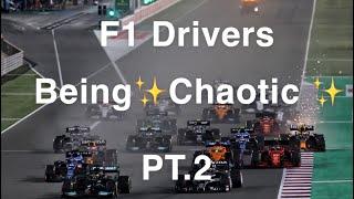 F1 Drivers Being Chaotic for 6 Minutes PT2