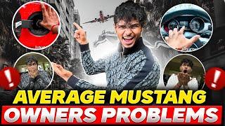 Average Mustang Owner Problems - Vlog | Life of Purab