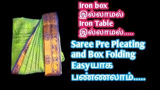 Without Iron Box.... Easy Saree Pre Pleating and Box Folding.......