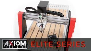 Axiom Precision Elite Series (CNC Router)