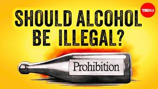 What happened when the United States banned alcohol - Rod Phillips