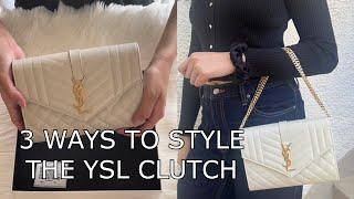 HOW TO STYLE THE YSL CLUTCH