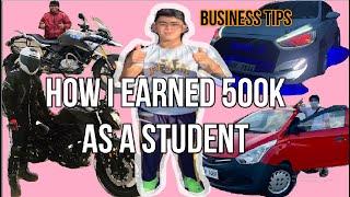 How I earned ₱500,000 as a student | buy and sell business | business tips | business ideas