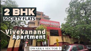 2 BHK Apartments in Dwarka | Vivekanand Apartment Dwarka Sector 5 | Society Flats in Dwarka Delhi