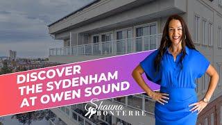 The Sydenham Condo at Owen Sound - What You Need to Know