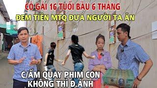 C/ẤM Quay Phim Cô gái 16 tuổi bầu 6 tháng sống cùng Cha D ượng, trao số tiền lớn Giang Hồ Tìm Đến