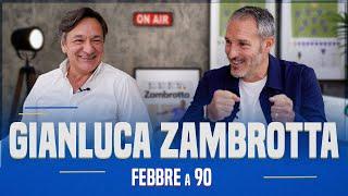 Febbre a 90 ep.10 - Agli Europei tutto può succedere IN BOCCA AL LUPO AZZURRI con Gianluca Zambrotta