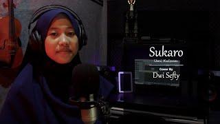 SUKARO umi kulsum || Cover By Dwi Sefty ||