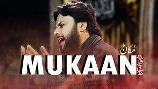 Nohay 2019 | Mukaan  | Zawar Qurban Jaffri | New Noha 2019